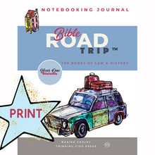 PRINT | Bible Road Trip™ Year One Notebooking Journals