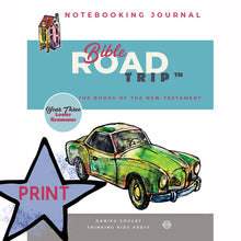 PRINT | Bible Road Trip™ Year Three Notebooking Journals