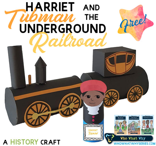 Harriet Tubman and the Underground Railroad Craft