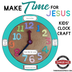 Make Time for Jesus | Kids' Clock Craft