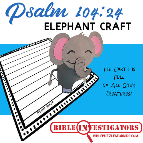 Psalm 104:24 | Elephant Craft for Kids
