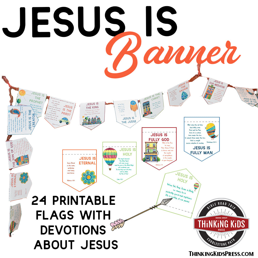 'Jesus Is' Banner with Daily Devotions for Kids