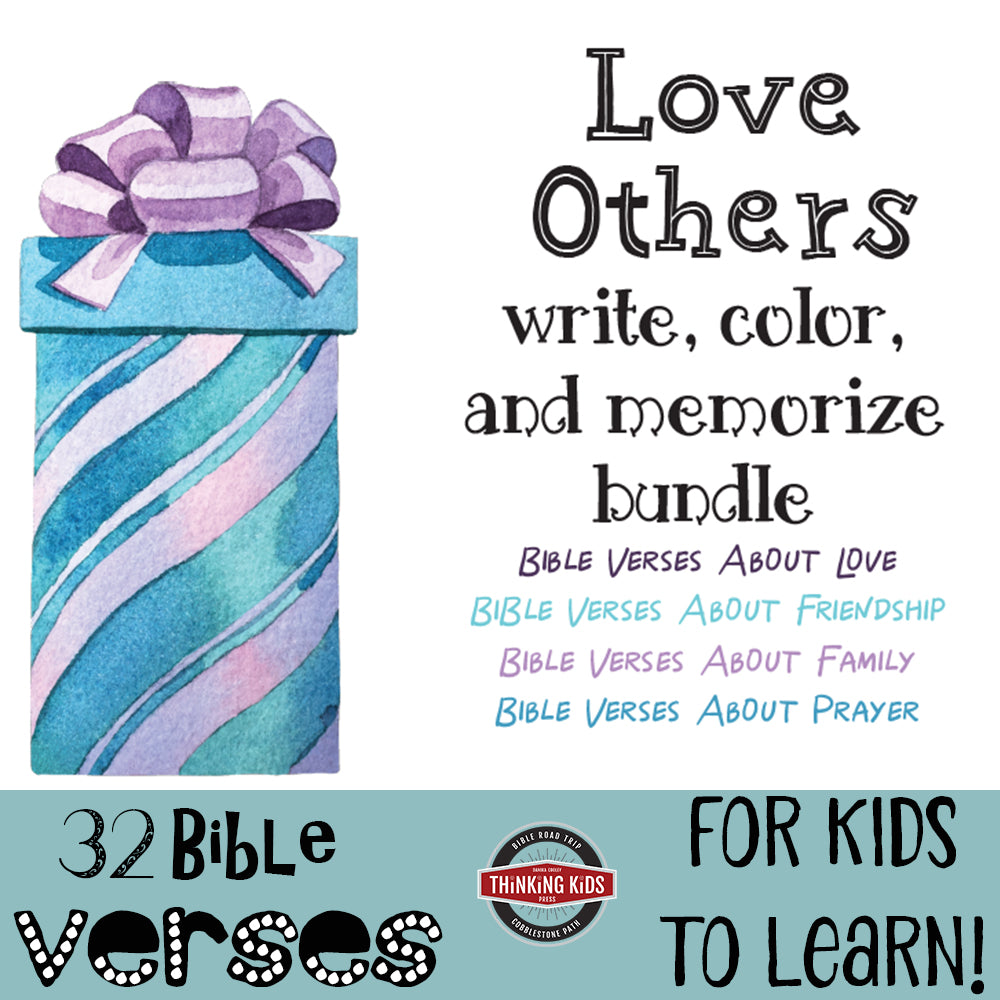 Write, Color, and Memorize BUNDLE: Love Others (Love, Friendship, Family, Prayer)