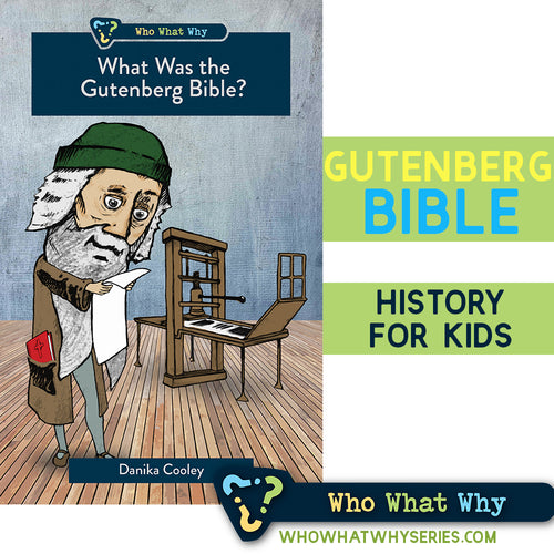 What Was the Gutenberg Bible?