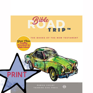 PRINT | Bible Road Trip™ Year Three Curriculum