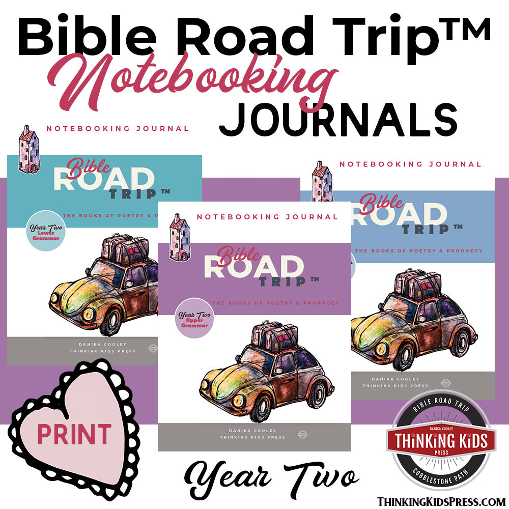 PRINT | Bible Road Trip™ Year Two Notebooking Journals – Thinking Kids ...